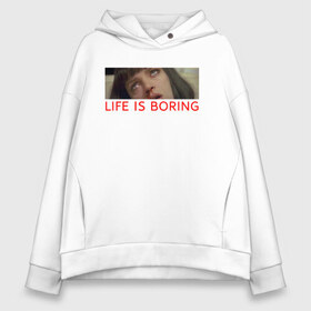 Женское худи Oversize хлопок с принтом Life is boring в Тюмени, френч-терри — 70% хлопок, 30% полиэстер. Мягкий теплый начес внутри —100% хлопок | боковые карманы, эластичные манжеты и нижняя кромка, капюшон на магнитной кнопке | criminal | life is boring | pulp fiction | quentin | tarantino | квентин | криминальное чтиво | лицо | тарантино | фильм | чтиво