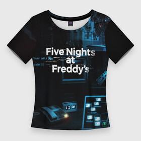 Женская футболка 3D Slim с принтом FIVE NIGHTS AT FREDDYS в Тюмени,  |  | 5 ночей с фредди | animation | bonnie | chica | five nights at freddys | fnaf | foxy | freddy | funny | horror | scary | бонни | майк | пять | ужас | фнаф | фокси | фредди | чика | шмидт