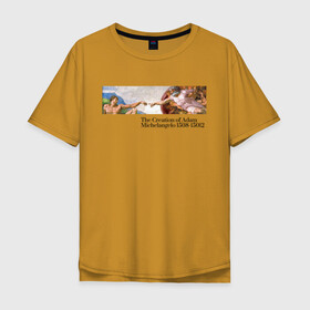 Мужская футболка хлопок Oversize с принтом The Creation of Adam в Тюмени, 100% хлопок | свободный крой, круглый ворот, “спинка” длиннее передней части | michelangelo | the creation of adam | микеланджело | микеланджело картины | сотворение адам | сотворение адама