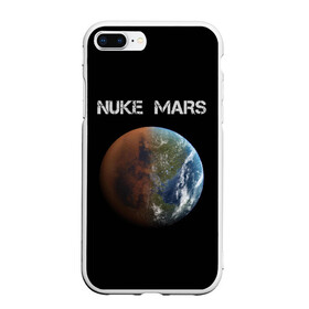 Чехол для iPhone 7Plus/8 Plus матовый с принтом NUKE MARS в Тюмени, Силикон | Область печати: задняя сторона чехла, без боковых панелей | elon | mars | musk | nuke | земля | илон | марс | маск | планета | терраформирование | ядерный