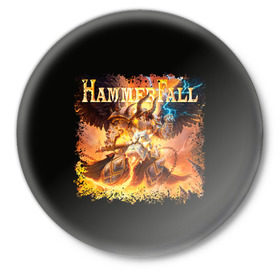 Значок с принтом Hammerfall в Тюмени,  металл | круглая форма, металлическая застежка в виде булавки | Тематика изображения на принте: 