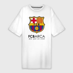 Платье-футболка хлопок с принтом FC BARCELONA (BARCA) в Тюмени,  |  | barca | barcelona | fc barca | барка | барселона