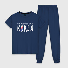 Женская пижама хлопок с принтом Разбуди меня в Корее в Тюмени, 100% хлопок | брюки и футболка прямого кроя, без карманов, на брюках мягкая резинка на поясе и по низу штанин | k pop | korea | korean | корея | разбуди меня в корее | разбуди меня когда я буду в корее | южная корея