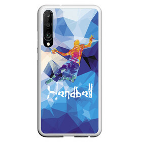 Чехол для Honor P30 с принтом Handball в Тюмени, Силикон | Область печати: задняя сторона чехла, без боковых панелей | attack | ball | game | handball | jump | player | sport | sportsman | атака | игра | мяч | прыжок | спорт | спортмен