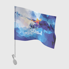 Флаг для автомобиля с принтом Handball в Тюмени, 100% полиэстер | Размер: 30*21 см | attack | ball | game | handball | jump | player | sport | sportsman | атака | игра | мяч | прыжок | спорт | спортмен