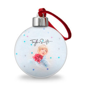 Ёлочный шар с принтом Taylor Swift в Тюмени, Пластик | Диаметр: 77 мм | lover | taylor swift | taylor swift lover | тэйлор свифт