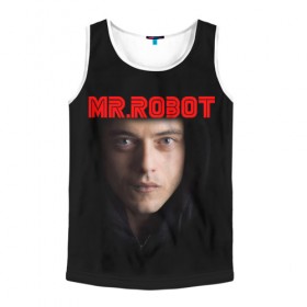 Мужская майка 3D с принтом Mr.robot в Тюмени, 100% полиэстер | круглая горловина, приталенный силуэт, длина до линии бедра. Пройма и горловина окантованы тонкой бейкой | 