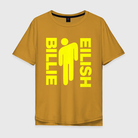 Мужская футболка хлопок Oversize с принтом BILLIE EILISH в Тюмени, 100% хлопок | свободный крой, круглый ворот, “спинка” длиннее передней части | ayelish | bad guy | bellyache | bilie eilish | bilie elish | billie | billie eilish | eilish | electronic | elish | music | били айлиш | билли айлиш | эйлиш | элиш