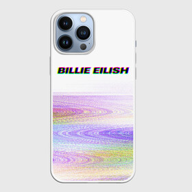 Чехол для iPhone 13 Pro Max с принтом BILLIE EILISH (Glitch) в Тюмени,  |  | all | asleep | bad | bellyache | billie | blohsh | dont | eilish | eyes | fall | guy | logo | music | ocean | singer | smile | when | айлиш | били | билли | бэрд | лого | музыка | пайрат | певица | символ | эйлиш