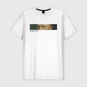 Мужская футболка премиум с принтом Vincent в Тюмени, 92% хлопок, 8% лайкра | приталенный силуэт, круглый вырез ворота, длина до линии бедра, короткий рукав | Тематика изображения на принте: ван гог | импрессионизм | искусство | эстетика