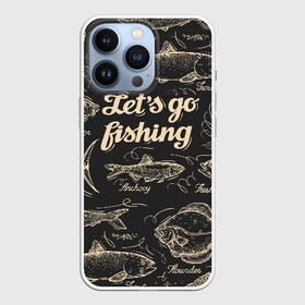 Чехол для iPhone 13 Pro с принтом Let s go fishing в Тюмени,  |  | рыба | рыбак | рыбалка | снасти | увлечение | улов | хобби