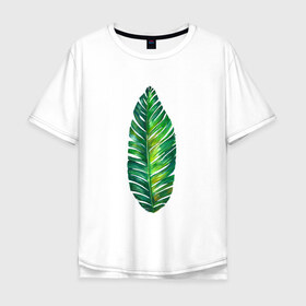 Мужская футболка хлопок Oversize с принтом Лист в Тюмени, 100% хлопок | свободный крой, круглый ворот, “спинка” длиннее передней части | лист | лист пальмы | минимализм | тропики