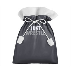 Подарочный 3D мешок с принтом Just wrestle. в Тюмени, 100% полиэстер | Размер: 29*39 см | freestyle | just | wrestle | wrestling | борись | борцовское | борцы | борьба | вольная | вольники | греко римская | девиз | лозунг | просто борись