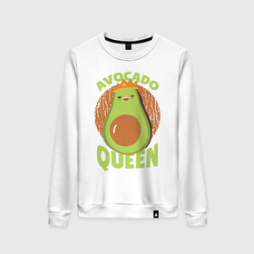Женский свитшот хлопок с принтом Авокадо Королева в Тюмени, 100% хлопок | прямой крой, круглый вырез, на манжетах и по низу широкая трикотажная резинка  | avocado | queen | авокадо | королева | королевы | надписи | надпись