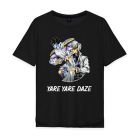 Мужская футболка хлопок Oversize с принтом Yare Yare Daze в Тюмени, 100% хлопок | свободный крой, круглый ворот, “спинка” длиннее передней части | anime | jojo | senpai | tian | аниме | анимэ | джоджо | ониме | онимэ | сенпай | тян