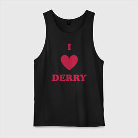 Мужская майка хлопок с принтом I Love Derry в Тюмени, 100% хлопок |  | clown | derry | it | lover | pennywise | stephen king | дерри | клоун | оно | пеннивайз | стивен кинг