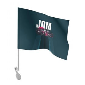 Флаг для автомобиля с принтом JDM в Тюмени, 100% полиэстер | Размер: 30*21 см | bosozoku | bosozoku style | drag | drift | japan style | jdm | mazda | босудзоку | босузоку | дрифт