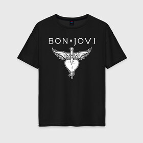 Женская футболка хлопок Oversize с принтом Bon Jovi в Тюмени, 100% хлопок | свободный крой, круглый ворот, спущенный рукав, длина до линии бедер
 | bon jovi | john | альбом | арена | бон | бон джови | глэм | группа | джови | джон | метал | музыка | надпись | песни | поп | попрок | рок | рокер | смайл | солист | софт | стена | хард | хеви | хевиметал