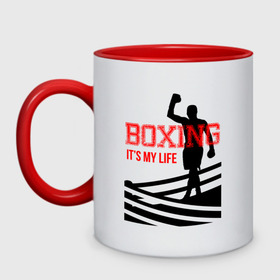 Кружка двухцветная с принтом Boxing its my life (двухсторонняя) в Тюмени, керамика | объем — 330 мл, диаметр — 80 мм. Цветная ручка и кайма сверху, в некоторых цветах — вся внутренняя часть | Тематика изображения на принте: boxing | бокс