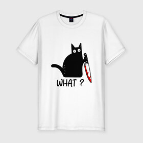 Мужская футболка премиум с принтом What cat в Тюмени, 92% хлопок, 8% лайкра | приталенный силуэт, круглый вырез ворота, длина до линии бедра, короткий рукав | Тематика изображения на принте: cat | kitten | knife | what | кот | котёнок | кошка | кровь | нож | что