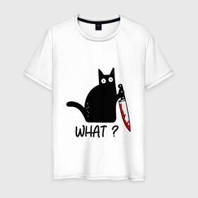 Мужская футболка хлопок с принтом What cat в Тюмени, 100% хлопок | прямой крой, круглый вырез горловины, длина до линии бедер, слегка спущенное плечо. | Тематика изображения на принте: cat | kitten | knife | what | кот | котёнок | кошка | кровь | нож | что