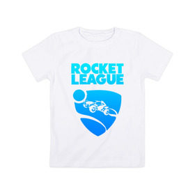 Детская футболка хлопок с принтом ROCKET LEAGUE в Тюмени, 100% хлопок | круглый вырез горловины, полуприлегающий силуэт, длина до линии бедер | 