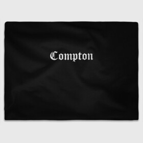 Плед 3D с принтом COMPTON (НА СПИНЕ) | КОМПТОН  в Тюмени, 100% полиэстер | закругленные углы, все края обработаны. Ткань не мнется и не растягивается | Тематика изображения на принте: compton | dj yella | dr. dre | eazy e | ice cube | mc ren | n.w.a | nwa | straight outta compton | west side | западная сторона | комптон