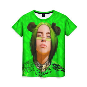 Женская футболка 3D с принтом BILLIE EILISH в Тюмени, 100% полиэфир ( синтетическое хлопкоподобное полотно) | прямой крой, круглый вырез горловины, длина до линии бедер | bad guy | billie | eilish | ocean eyes | айлиш | билли | девушка | певица | эйлиш