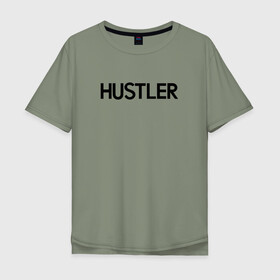 Мужская футболка хлопок Oversize с принтом HUSTLER в Тюмени, 100% хлопок | свободный крой, круглый ворот, “спинка” длиннее передней части | brazzers | hustler | merch | private | бразерс | мерч | хаслер | хастлер