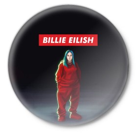 Значок с принтом BILLIE EILISH в Тюмени,  металл | круглая форма, металлическая застежка в виде булавки | bad guy | billie | eilish | ocean eyes | айлиш | билли | девушка | певица | эйлиш