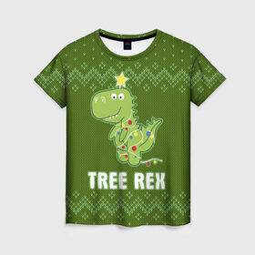 Женская футболка 3D с принтом Tree Rex в Тюмени, 100% полиэфир ( синтетическое хлопкоподобное полотно) | прямой крой, круглый вырез горловины, длина до линии бедер | christmas tree | new year | t rex | tyrannosaurus | динозавр | елка | ель | новый год | свитер | тиранозавр