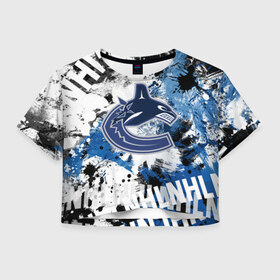 Женская футболка Crop-top 3D с принтом Vancouver Canucks в Тюмени, 100% полиэстер | круглая горловина, длина футболки до линии талии, рукава с отворотами | Тематика изображения на принте: canucks | hockey | nhl | usa | vancouver | vancouver canucks | ванкувер | ванкувер кэнакс | кэнакс | накс | нхл | спорт | сша | хоккей | шайба