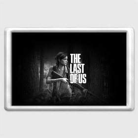 Магнит 45*70 с принтом THE LAST OF US 2 ELLIE | ОДНИ ИЗ НАС 2 ЭЛЛИ в Тюмени, Пластик | Размер: 78*52 мм; Размер печати: 70*45 | cicadas | fireflies | naughty dog | the last of us | the last of us part 2 | джоэл | последние из нас | цикады | элли