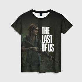 Женская футболка 3D с принтом THE LAST OF US в Тюмени, 100% полиэфир ( синтетическое хлопкоподобное полотно) | прямой крой, круглый вырез горловины, длина до линии бедер | cicadas | fireflies | naughty dog | the last of us | the last of us part 2 | джоэл | последние из нас | цикады | элли