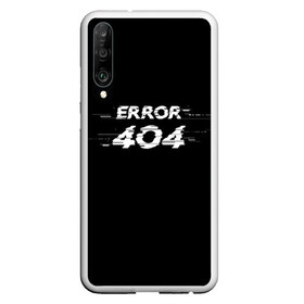 Чехол для Honor P30 с принтом Error 404 в Тюмени, Силикон | Область печати: задняя сторона чехла, без боковых панелей | Тематика изображения на принте: 404 | error | error 404 | glitch | soul not found | windows | глитч | глич | код | компьютер | компьютеры | надпись | ошибка | ошибка 404 | прикольная | прикольные | сбой