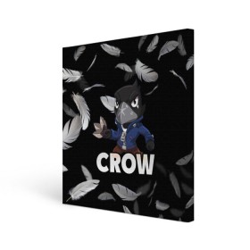 Холст квадратный с принтом Brawl Stars CROW в Тюмени, 100% ПВХ |  | brawl | brawl stars | crow | leon | stars | бравл | бравл старс | браво старс | ворон | ворона | игра | компьютерная | кров | леон | онлайн | старс