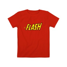 Детская футболка хлопок с принтом The Flash в Тюмени, 100% хлопок | круглый вырез горловины, полуприлегающий силуэт, длина до линии бедер | barry allen | dc | dc comics | flash | shtatflash | барри аллен | флеш | флэш