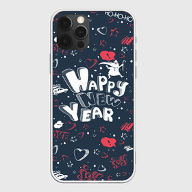 Чехол для iPhone 12 Pro Max с принтом Happy new Year в Тюмени, Силикон |  | happy new year | santa | дед мороз | каникулы | мороз | новогодний свитер | новый год | оливье | праздник | рождество | санта клаус | свитер новогодний | снег | снегурочка | снежинки