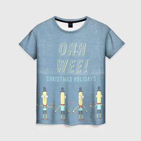 Женская футболка 3D с принтом OHH WEE! в Тюмени, 100% полиэфир ( синтетическое хлопкоподобное полотно) | прямой крой, круглый вырез горловины, длина до линии бедер | rick and morty | мультсериал | новый год | рик и морти | рождество