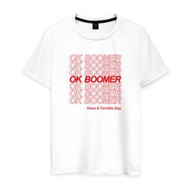 Мужская футболка хлопок с принтом OK BOOMER (RED) в Тюмени, 100% хлопок | прямой крой, круглый вырез горловины, длина до линии бедер, слегка спущенное плечо. | Тематика изображения на принте: boomer | boomers | generation | internet | meme | ok | ok boomer | young | бумеры | зумеры | интернет | мем | молодежь | ок | ок бумер | окей бумер | поколение