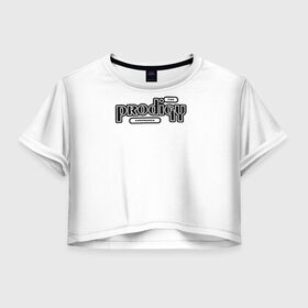 Женская футболка Cropp-top с принтом The Prodigy в Тюмени, 100% полиэстер | круглая горловина, длина футболки до линии талии, рукава с отворотами | 