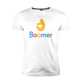 Мужская футболка премиум с принтом Окей, бумер (OK Boomer) в Тюмени, 92% хлопок, 8% лайкра | приталенный силуэт, круглый вырез ворота, длина до линии бедра, короткий рукав | Тематика изображения на принте: 