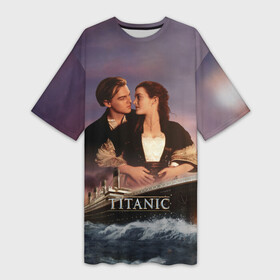 Платье-футболка 3D с принтом Titanic в Тюмени,  |  | Тематика изображения на принте: cameron | dawson | dicaprio | jack | james | kate | leonardo | liner | ocean | rose | titanic | джеймс | джек | дикаприо | доусон | кейт | кэмерон | лайнер | леонардо | океан | роза | титаник | уинслет