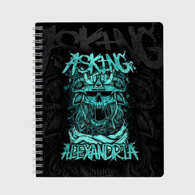 Тетрадь с принтом Asking Alexandria в Тюмени, 100% бумага | 48 листов, плотность листов — 60 г/м2, плотность картонной обложки — 250 г/м2. Листы скреплены сбоку удобной пружинной спиралью. Уголки страниц и обложки скругленные. Цвет линий — светло-серый
 | asking alexandria | аскинг александриа | группы | метал | музыка | рок | хэви метал | электроникор