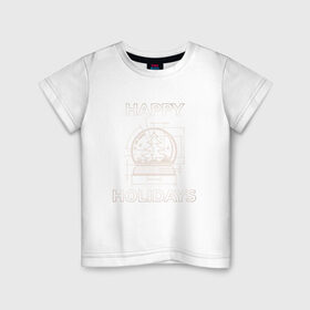 Детская футболка хлопок с принтом Happy Holidays в Тюмени, 100% хлопок | круглый вырез горловины, полуприлегающий силуэт, длина до линии бедер | 