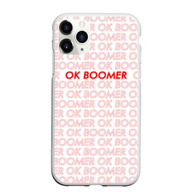Чехол для iPhone 11 Pro матовый с принтом OK BOOMER в Тюмени, Силикон |  | Тематика изображения на принте: ok boomer | зумеры | мемы | миллениалы | окей бумер