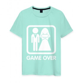 Мужская футболка хлопок с принтом Game over в Тюмени, 100% хлопок | прямой крой, круглый вырез горловины, длина до линии бедер, слегка спущенное плечо. | девушка | жена | жених | игра | муж | невеста | парень | подарок