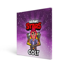 Холст квадратный с принтом BRAWL STARS COLT в Тюмени, 100% ПВХ |  | brawl stars | brawl stars colt | brawler | colt | бравл старз | бравлер | кольт