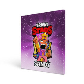 Холст квадратный с принтом BRAWL STARS SANDY в Тюмени, 100% ПВХ |  | brawl stars | brawl stars sandy | brawler | sandy | бравл старз | бравлер | сэнди