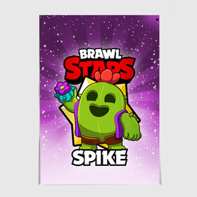 Постер с принтом BRAWL STARS SPIKE в Тюмени, 100% бумага
 | бумага, плотность 150 мг. Матовая, но за счет высокого коэффициента гладкости имеет небольшой блеск и дает на свету блики, но в отличии от глянцевой бумаги не покрыта лаком | brawl stars | brawl stars spike | brawler | spike | бравл старз | бравлер | спайк